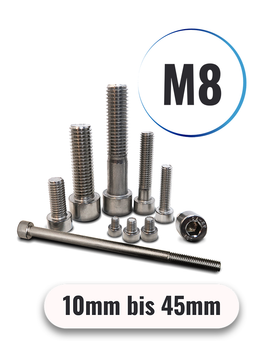 Zylinderschrauben M8 von 10 bis 45mm mit Innensechskant DIN 912 aus Edelstahl A2