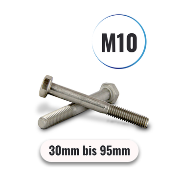 Sechskantschrauben mit Schaft M10 von 30 bis 95mm DIN 931 aus Edelstahl A2